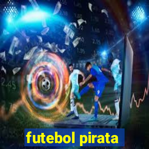 futebol pirata